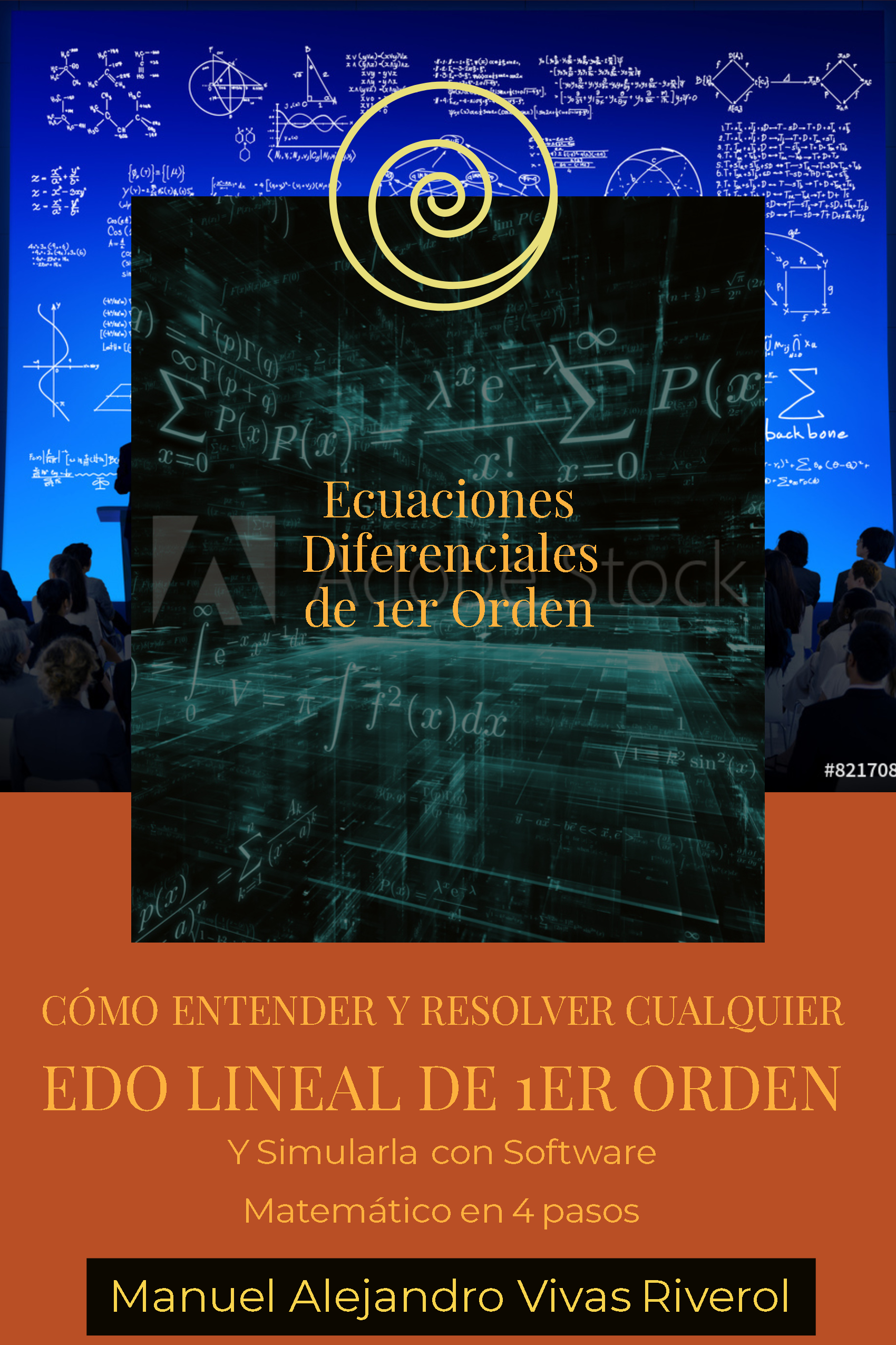 Ecuación Diferencial Lineal de 1er Orden y simularla con software